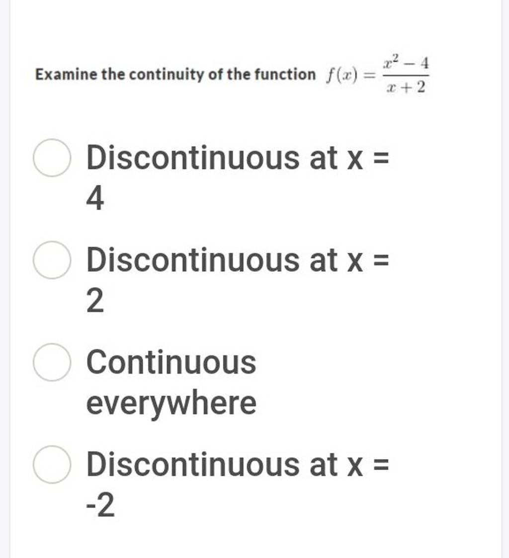 examine-the-continuity-of-the-function-f-x-x-2x2-4-discontinuous-at-x