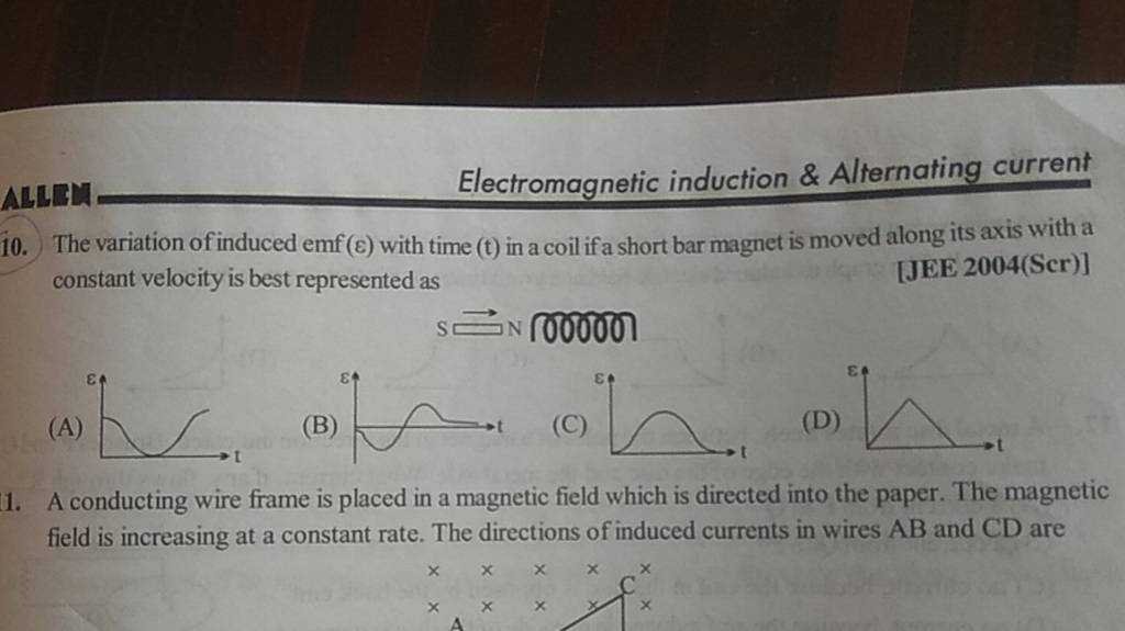 Electromagnetic Induction \& Alternating Current 10. The Variation Of Ind..