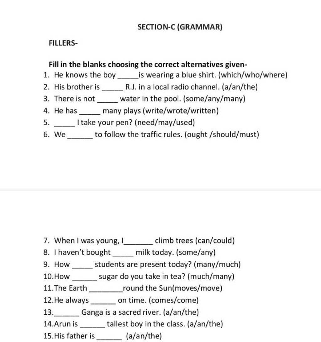 SECTION-C (GRAMMAR) FILLERS- Fill in the blanks choosing the correct alte..