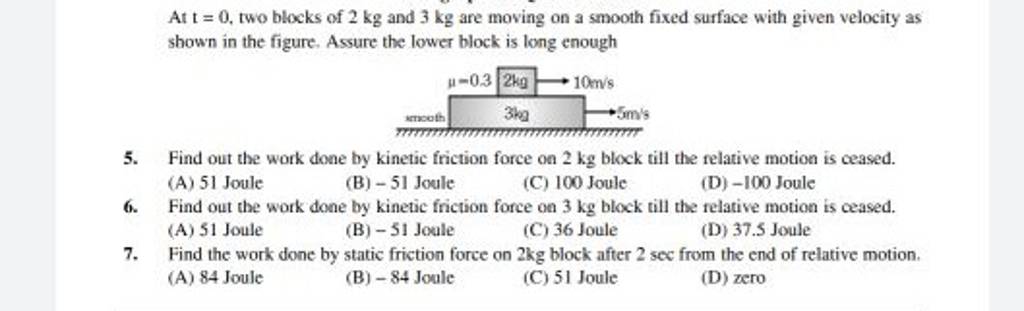 find-out-the-work-done-by-kinetic-friction-force-on-3-kg-block-till-the-r