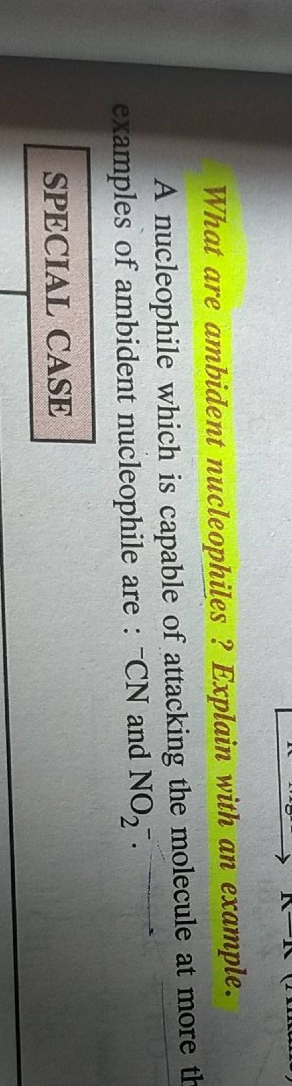 What are ambident nucleophiles explain with an example a nucleophile wh 
