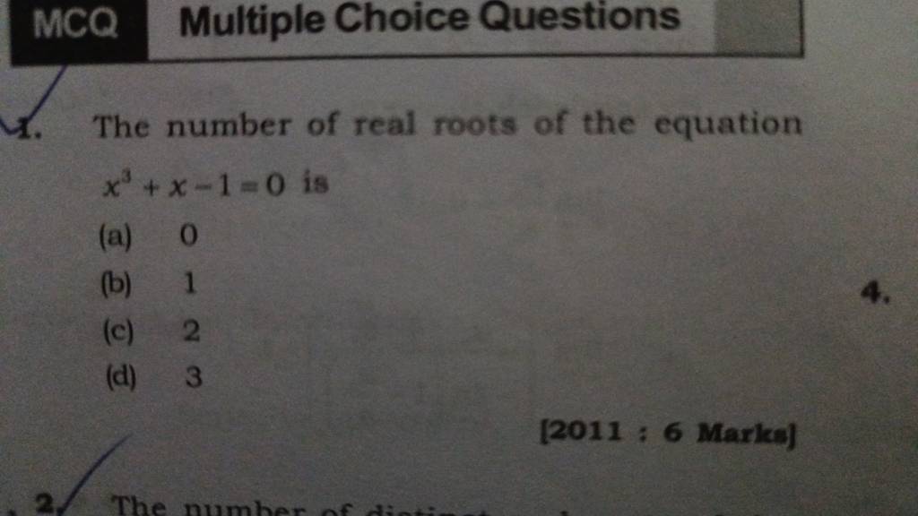MCQ Multiple Choice Questions The number of real roots of the equation