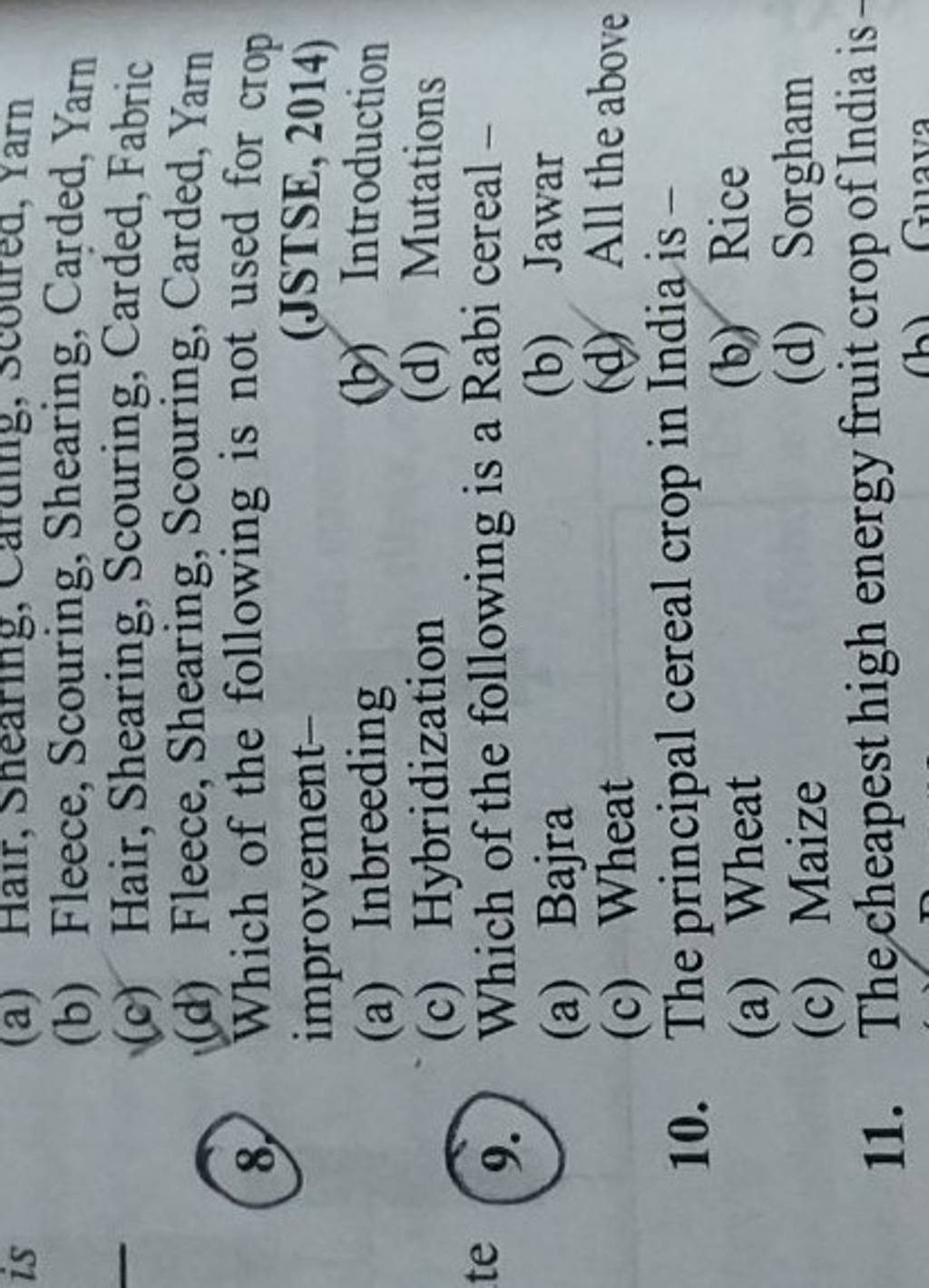 The principal cereal crop in India is Filo