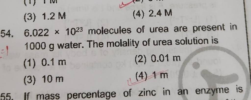 6.022×1023 molecules of urea are present in 1000 g water. The molality of..