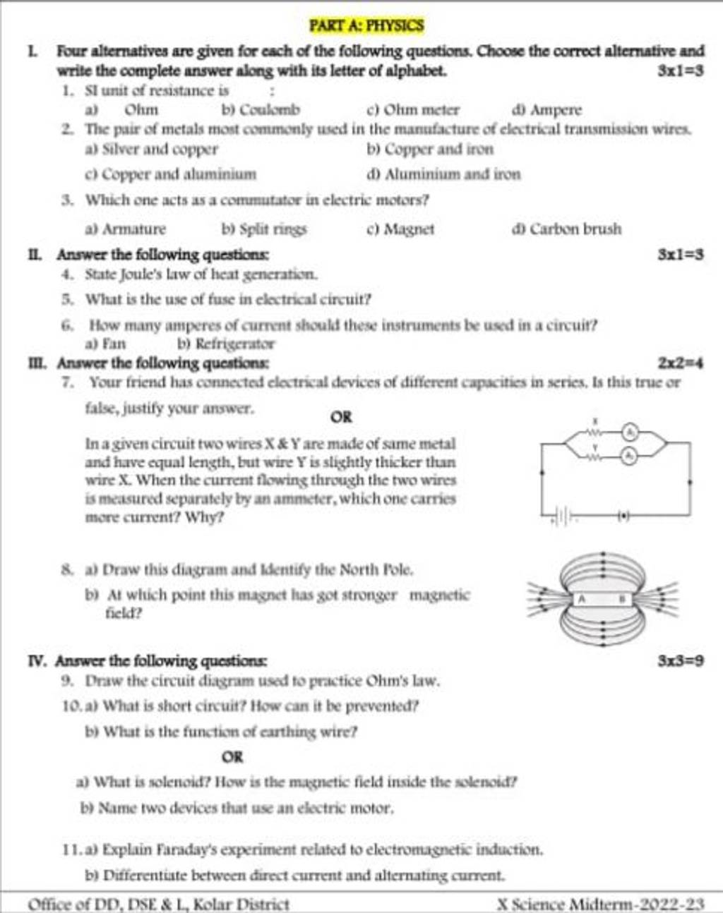 Answer the following questions 9. Draw the circuit diagram used to practi..