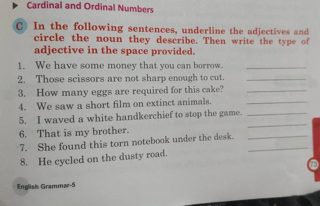 Cardinal and Ordinal Numbers C In the following sentences, underline the