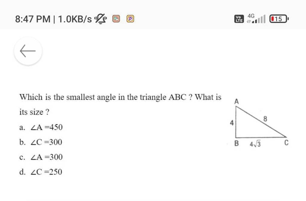 8 47PM 1 0 KB s 4 Which Is The Smallest Angle In The Triangle ABC W 8-47pm-1-0-kb-s-4-which-is-the-smallest-angle-in-the-triangle-abc-w