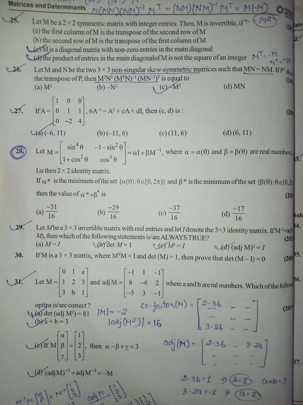 Matrices and Determinants M(MN)(NM)−1MT=(NM)(NM)−1M⊤=M[−M) 25. Let Mbea2×..