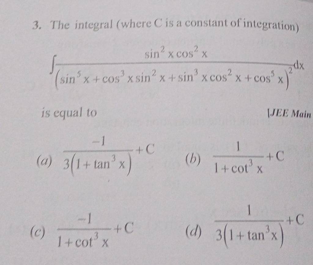 The integral (where C is a constant of integration) ∫(sin5x+cos3xsin2x