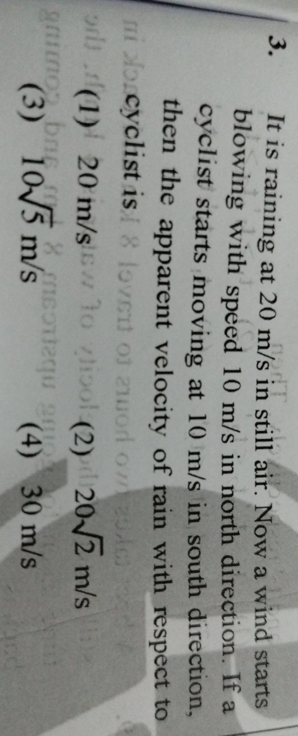 It is raining at 20 m/s in still air. Now a wind starts blowing with spee..