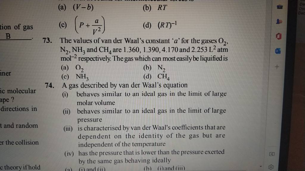 (V−b) (b) RT (c) (P+V2a ) (d) (RT)−1 73. The Values Of Van Der Waal's Co..