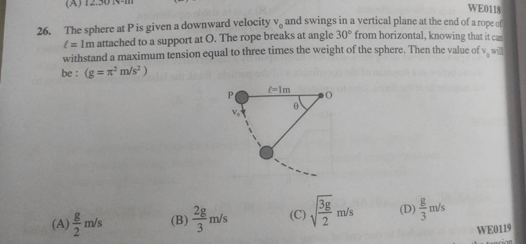 The sphere at P is given a downward velocity v0 and swings in a vertical..