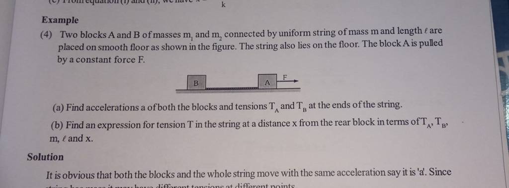 Example (4) Two Blocks A And B Of Masses M1 And M2 Connected By Uniform..