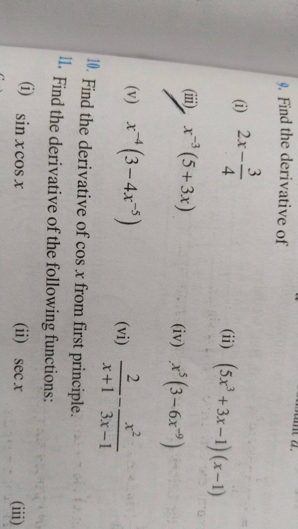 Find the derivative of cosx from first principle. 11. Find the derivative..