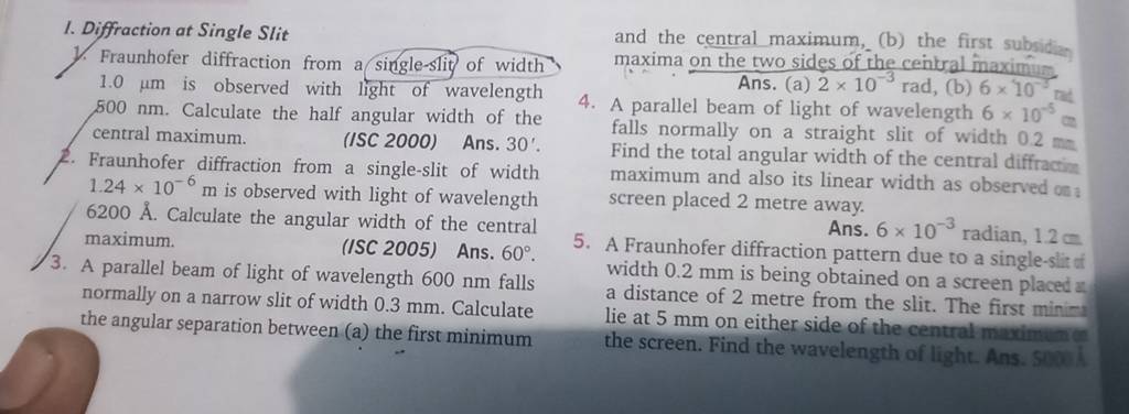 1. Diffraction At Single Slit And The Central Maximum, (b) The First Subs..