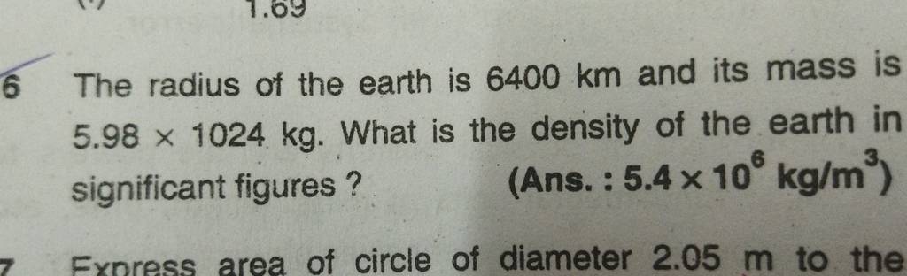 6-the-radius-of-the-earth-is-6400-km-and-its-mass-is-5-98-1024-kg-what-i