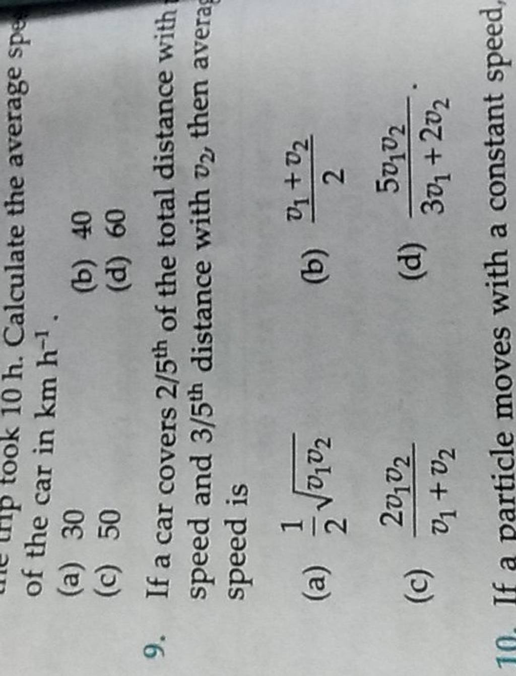 of the took 10 h. Calculate the average spe of the car in kmh−1. | Filo