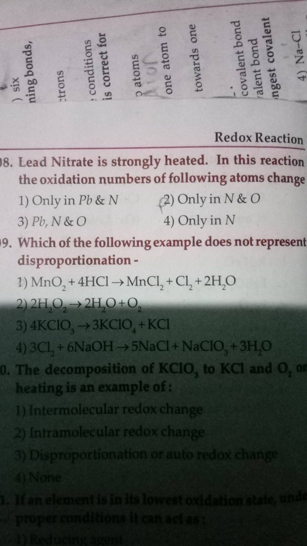 Lead Nitrate is strongly heated. In this reaction the oxidation numbers o..