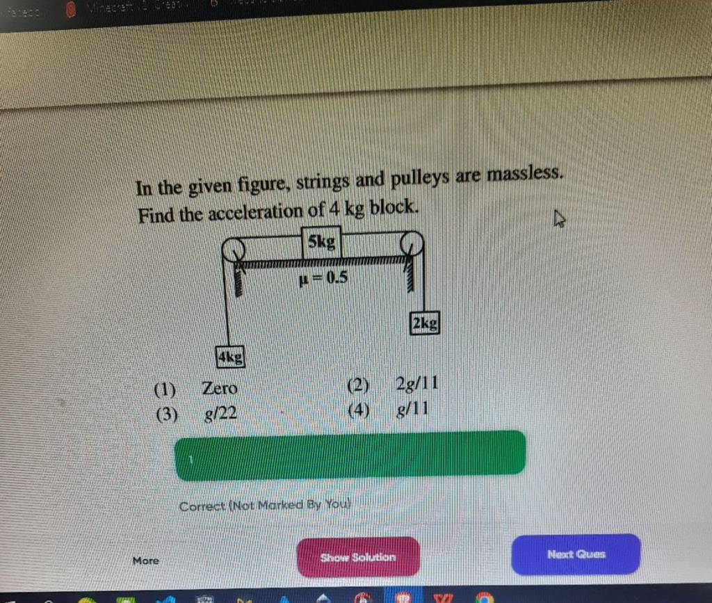 In the given figure, strings and pulleys are massless. Find the accelerat..