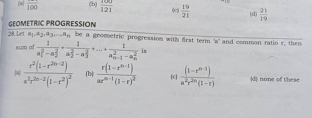 Let A1 A2 A3 … An Be A Geometric Progression With First Term A An