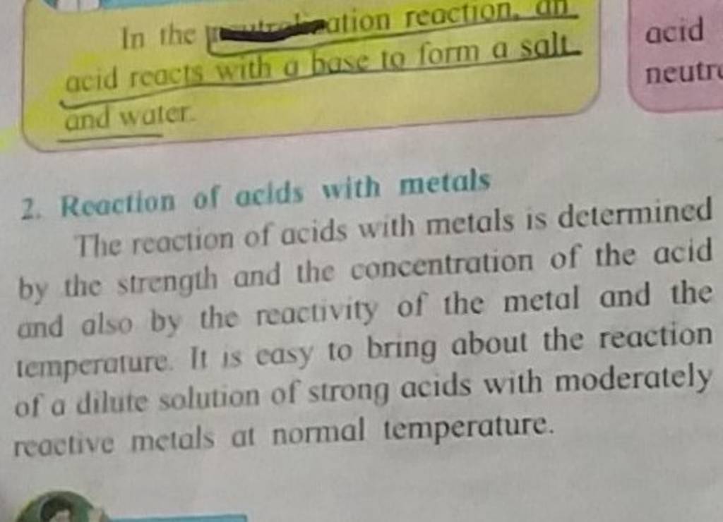 acid reacts with a base to form a salt acid and water. 2. Reaction of acl..