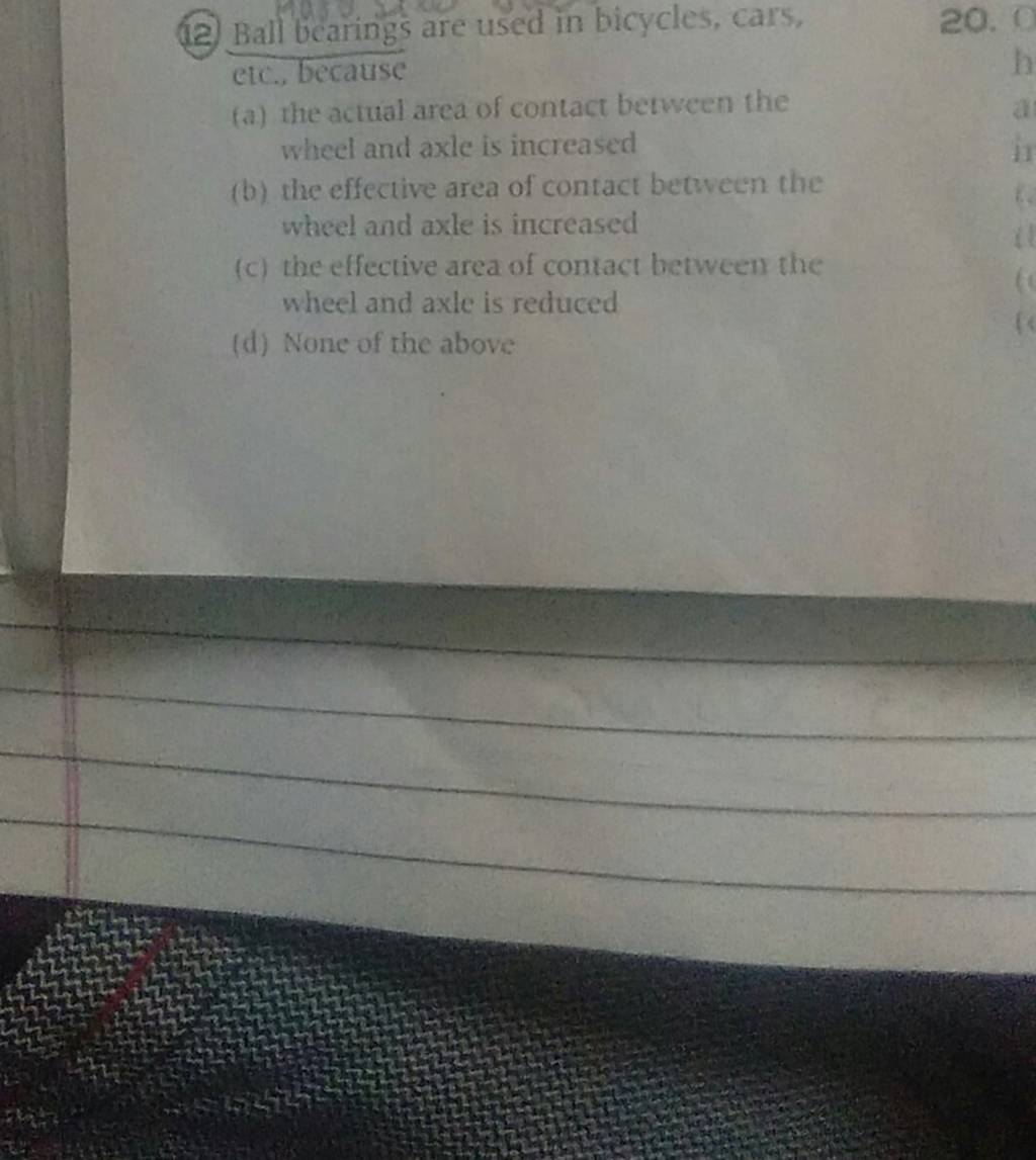 Ball bearings are used in bicycles, cars, Filo