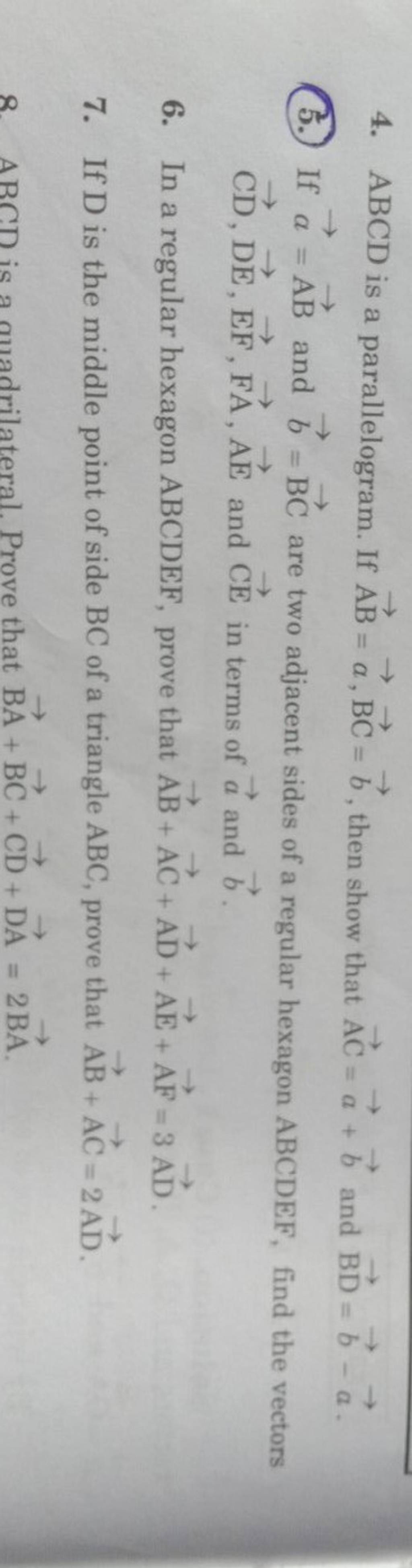 4. ABCD Is A Parallelogram. If AB=a,BC=b, Then Show That AC=a+b And BD=b−..