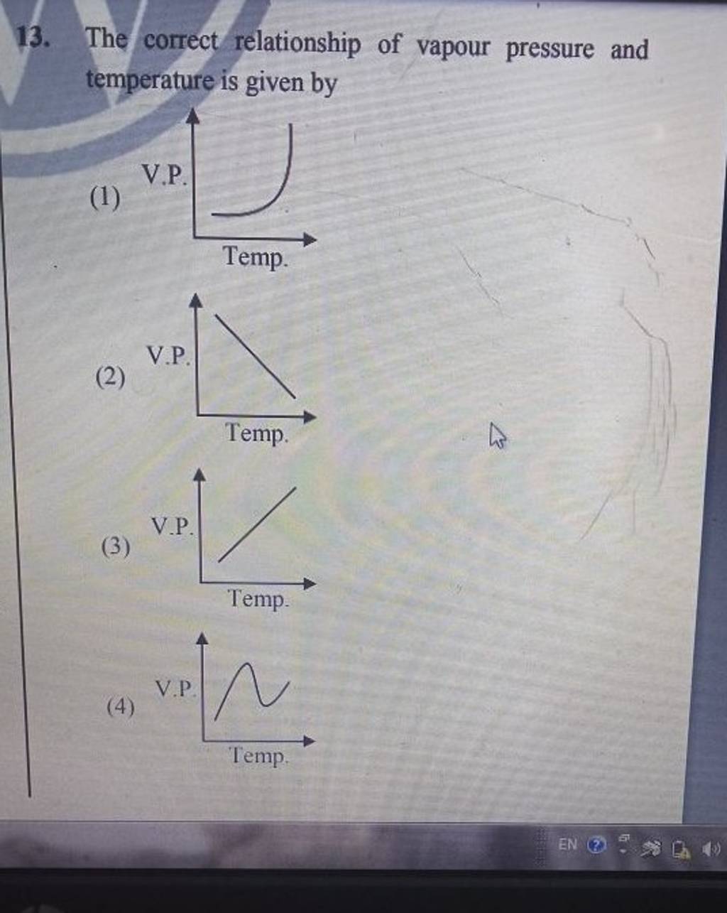 the-correct-relationship-of-vapour-pressure-and-temperature-is-given-by