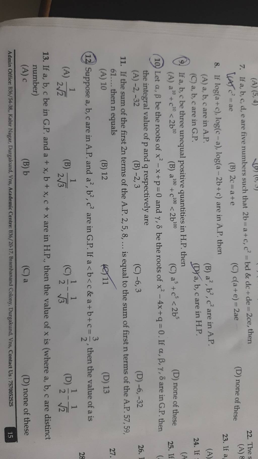 If A,b,c Be Three Unequal Positive Quantities In H.P. Then | Filo