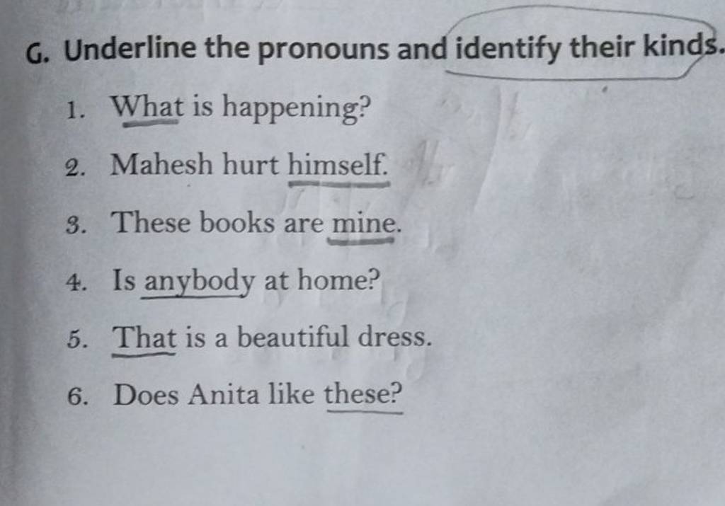 Underline the pronouns and identify their kinds. Filo