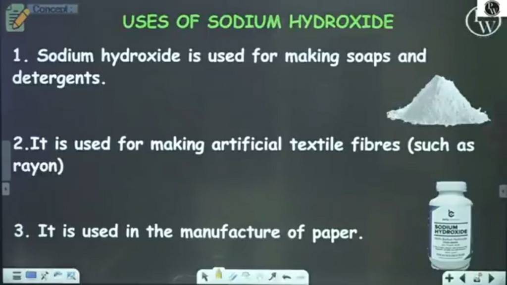 USES OF SODIUM HYDROXIDE 1. Sodium hydroxide is used for making soaps and..