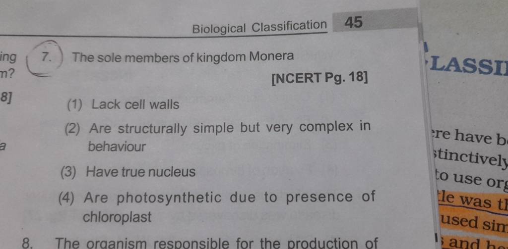 Biological Classification 7.) The sole members of kingdom Monera [NCERT P..