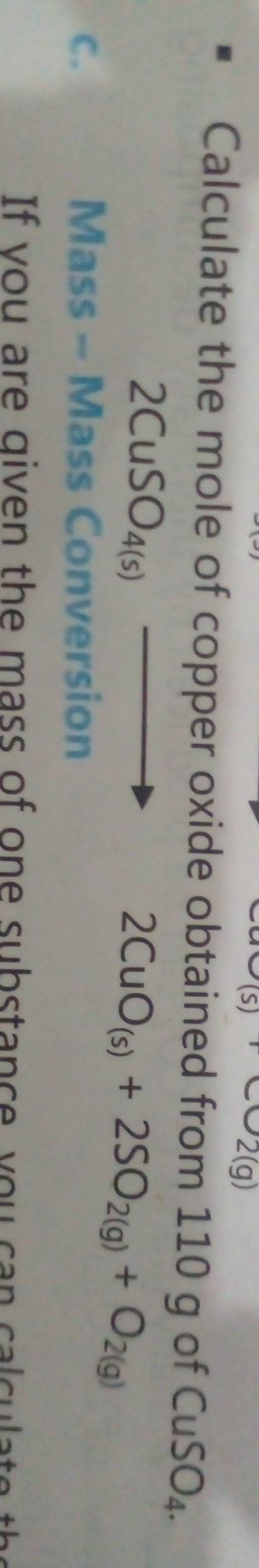  Calculate the mole of copper oxide obtained from 110 g of CuSO4 . 2CuSO..
