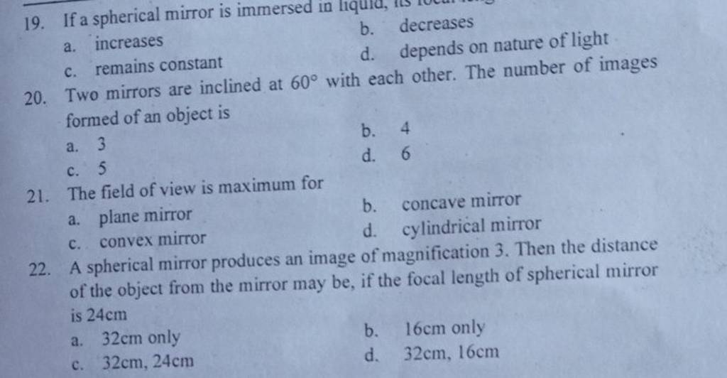 A spherical mirror produces an image of magnification 3. Then the distanc..
