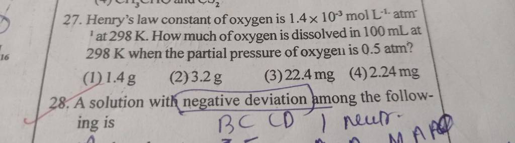 Henrys Law Constant Of Oxygen Is 1 4×10−3 Mol L−1 Atm 1 At 298 K How Mu