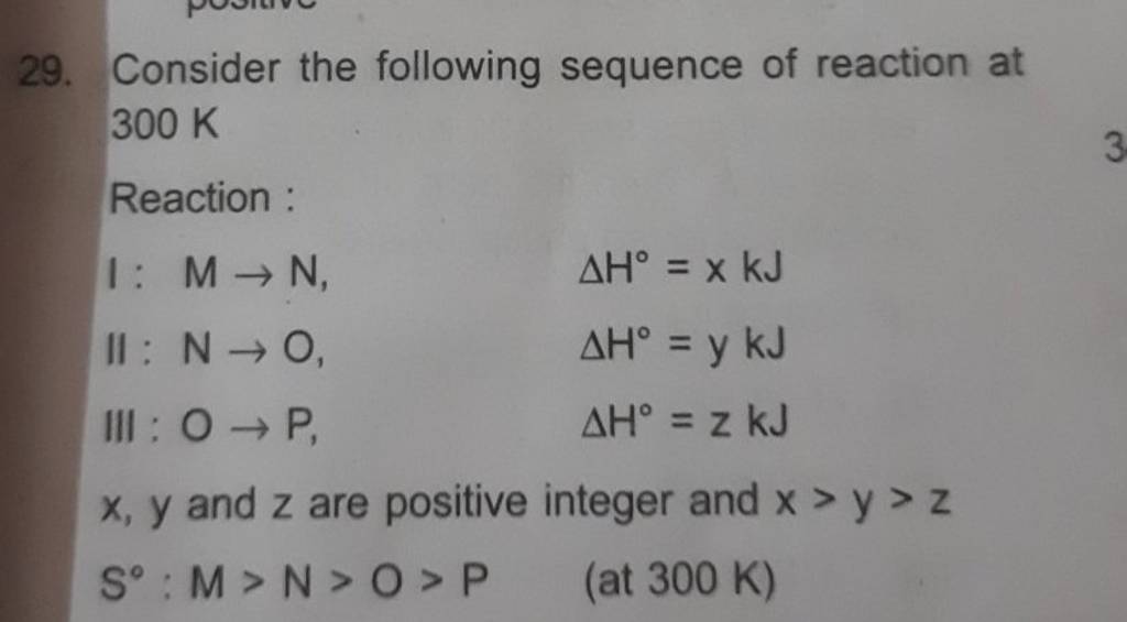 29. Consider the following sequence of reaction at 300 K | Filo
