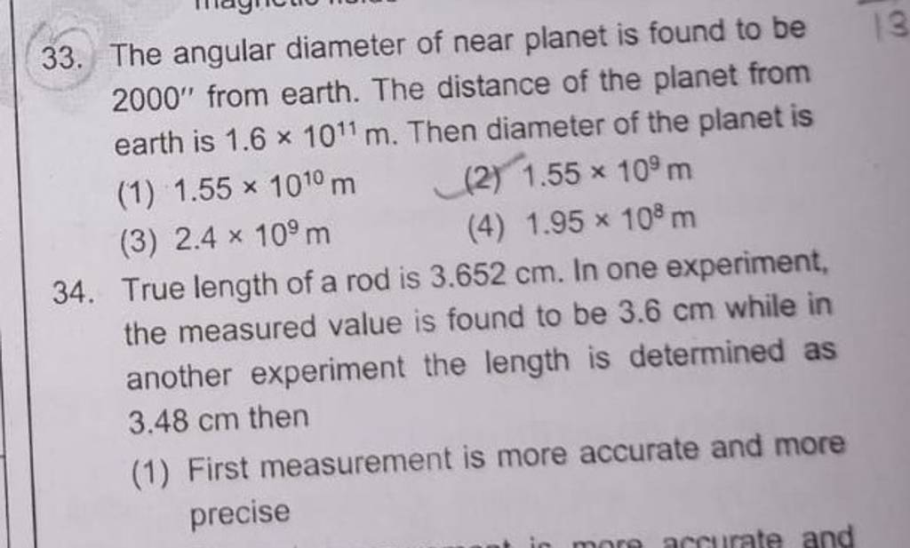 True length of a rod is 3.652 cm. In one experiment, the measured value i..