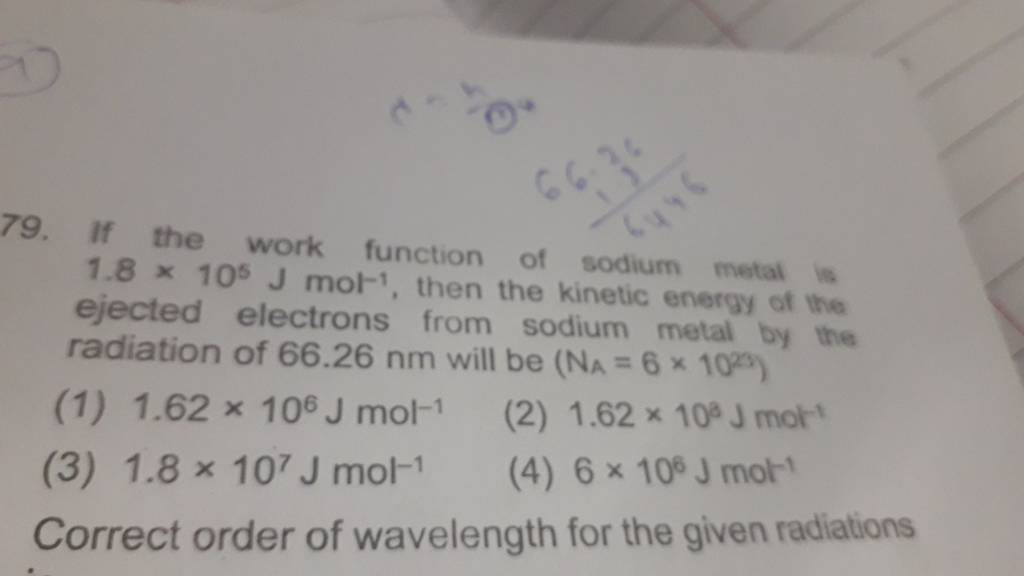 If the work function of sodium metal is 1 8 105 j mol 1 then the kinetic 