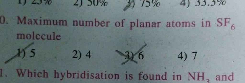 Maximum number of planar atoms in SF6 molecule | Filo