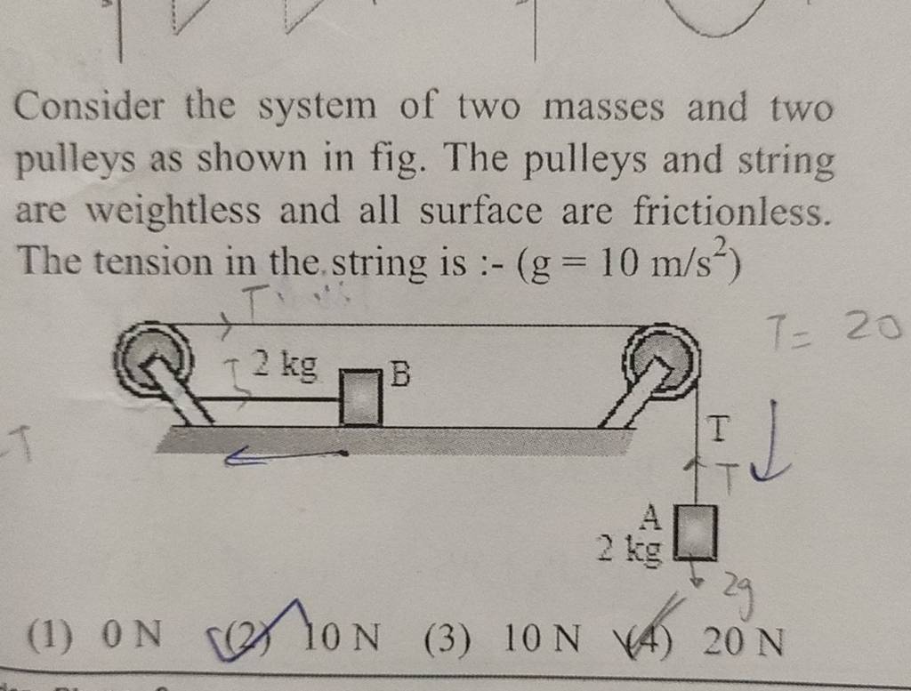 Consider the system of two masses and two pulleys as shown in fig. The pu..
