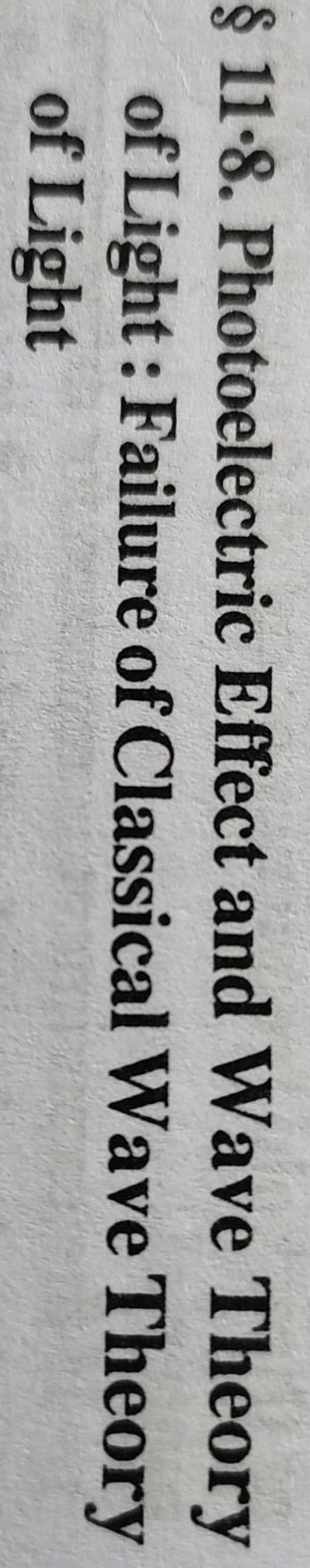 11-8-photoelectric-effect-and-wave-theory-of-light-failure-of-classi