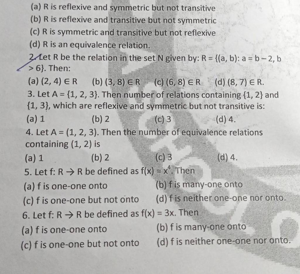 Let R Be The Relation In The Set N Given By R Abab−2b 6 Then 8077