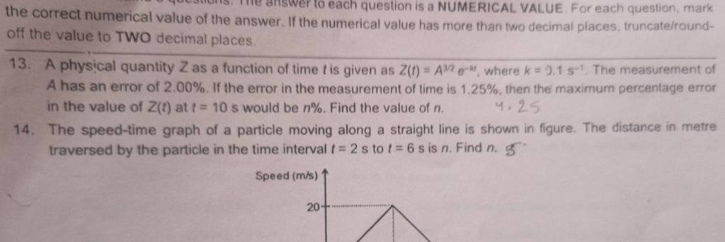 the correct numerical value of the answer uro to each question is a NU