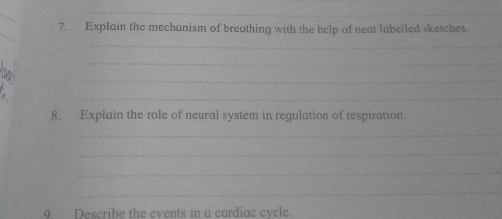 7. Explain the mechanism of breathing with the help of neat labelled s