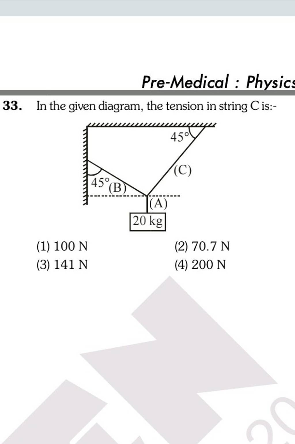 pre-medical-physics-33-in-the-given-diagram-the-tension-in-string-c-i