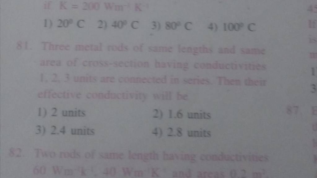 Three metal rods of same lengths and same area of crosssection baving co..