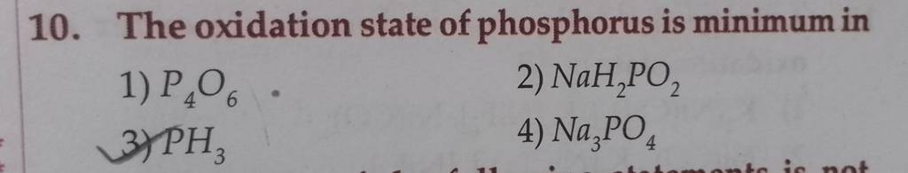 The oxidation state of phosphorus is minimum in | Filo