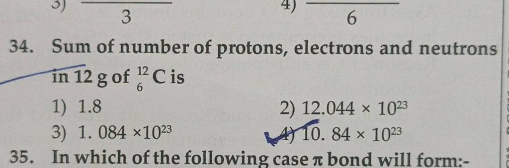 34 Sum Of Number Of Protons Electrons And Neutrons In 12 G Of 612 C Is 0819