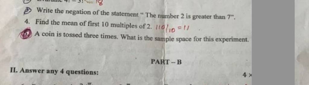 33 Write The Negation Of The Statement The Number 2 Is Greater Than 7
