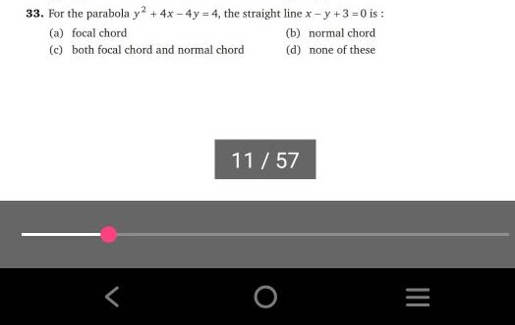 for-the-parabola-y2-4x-4y-4-the-straight-line-x-y-3-0-is-filo